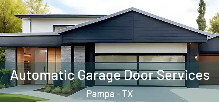  Automatic Garage Door Services Pampa - TX