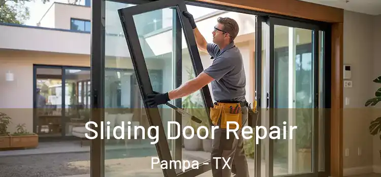 Sliding Door Repair Pampa - TX