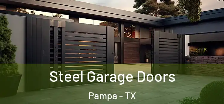 Steel Garage Doors Pampa - TX